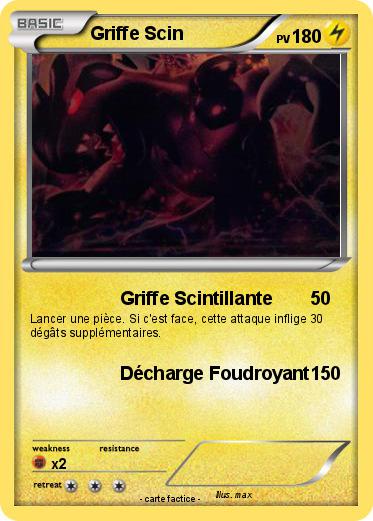 Pokemon Griffe Scin