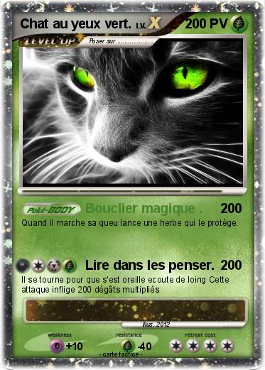 Pokemon Chat au yeux vert.