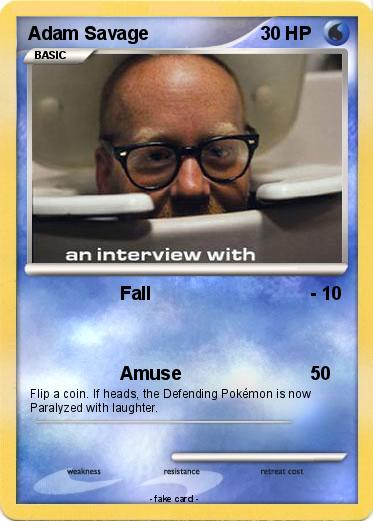 Pokemon Adam Savage