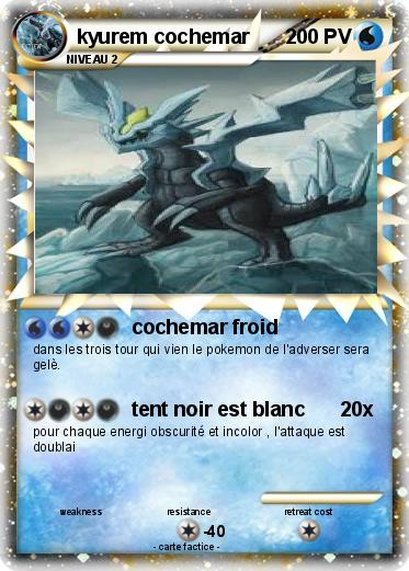 Pokemon kyurem cochemar
