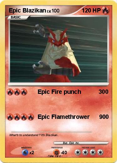 Pokemon Epic Blazikan