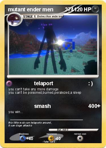 Pokemon mutant ender men        374