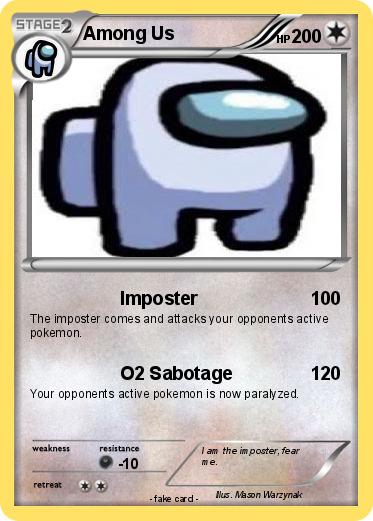 Pok mon Among Us 42 42 Imposter My Pokemon Card