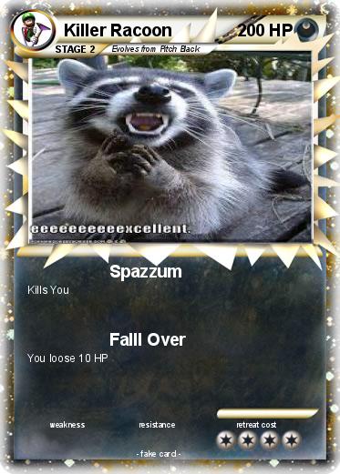 Pokemon Killer Racoon