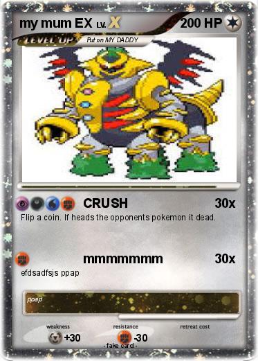 Pokemon my mum EX