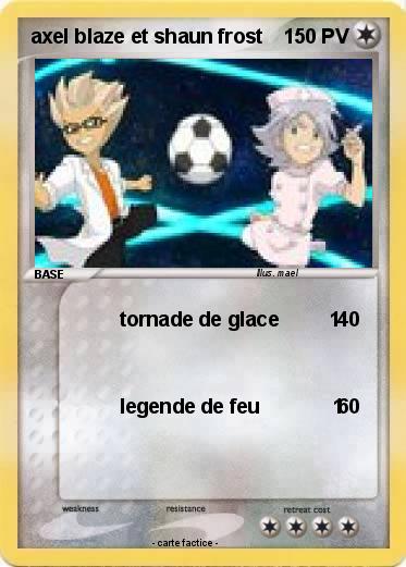 Pokemon axel blaze et shaun frost