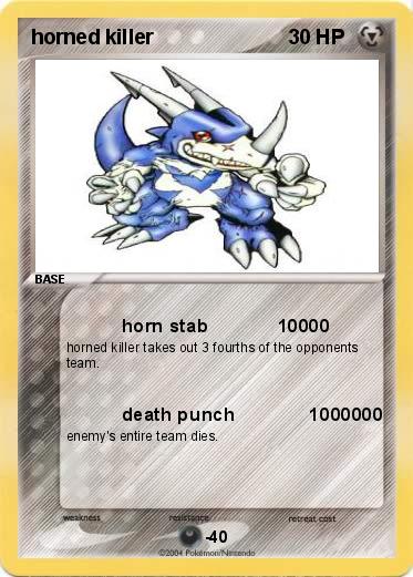 Pokemon horned killer                                                