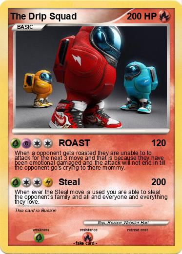 Pokemon The Drip Squad