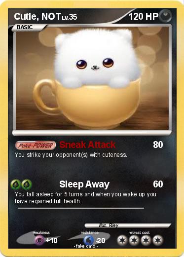 Pokemon Cutie, NOT