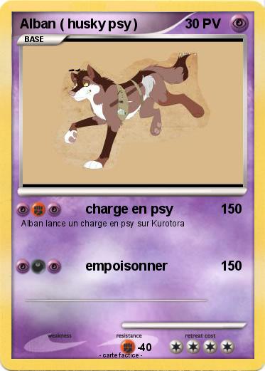 Pokemon Alban ( husky psy )