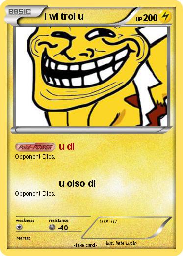 Pokemon I wl trol u
