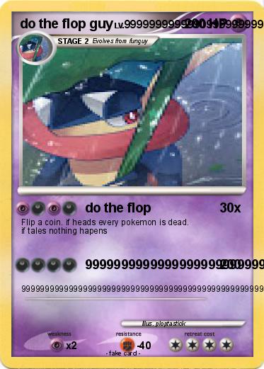 Pokemon do the flop guy