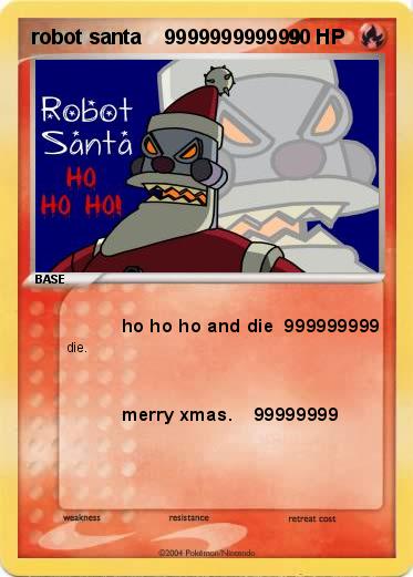 Pokemon robot santa    999999999999