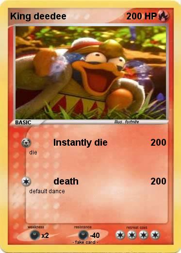 Pokemon King deedee
