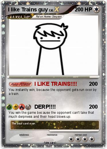 Pokemon I like Trains guy