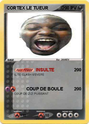 Pokemon CORTEX LE TUEUR