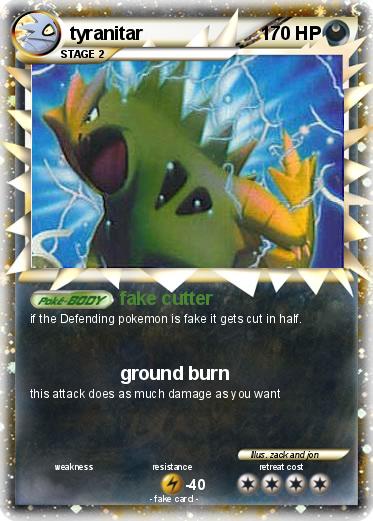 Pok mon Tyranitar 222 222 Fake Cutter My Pokemon Card