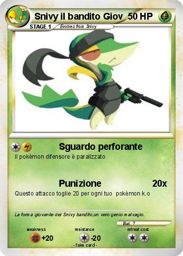 Pokemon Snivy il bandito Giov