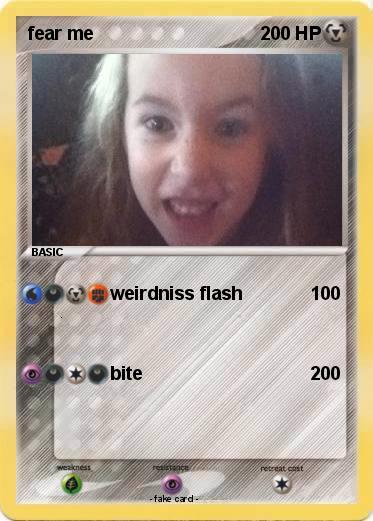 Pokemon fear me