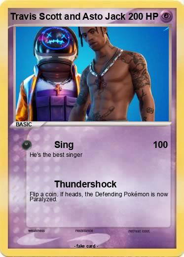 Pokemon Travis Scott and Asto Jack