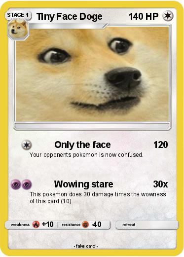 Pokemon Tiny Face Doge