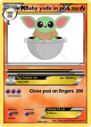 Pokemon Baby yoda in pod