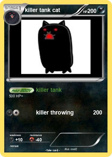 Pokemon killer tank cat