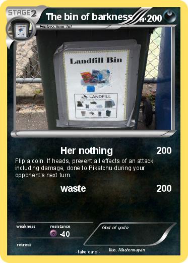 Pokemon The bin of barkness