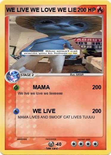 Pokemon WE LIVE WE LOVE WE LIE
