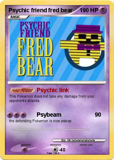 Pokemon Psychic friend fred bear