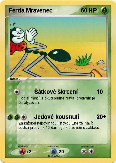 Pokemon Ferda Mravenec