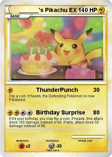 Pokemon ______'s Pikachu EX