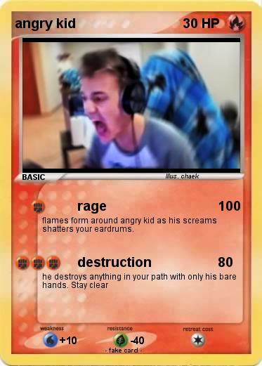 Pokemon angry kid