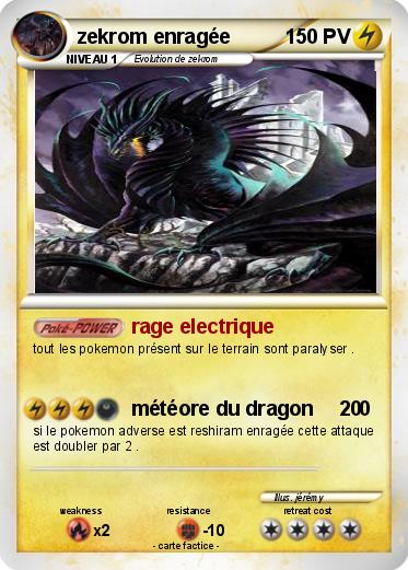 Pokemon zekrom enragée