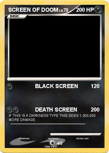 Pokemon SCREEN OF DOOM
