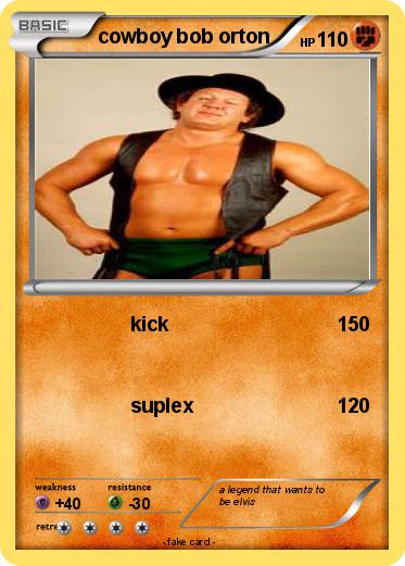 Pokemon cowboy bob orton