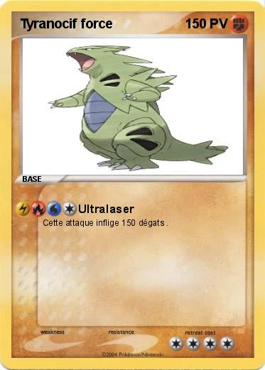 Pokemon Tyranocif force