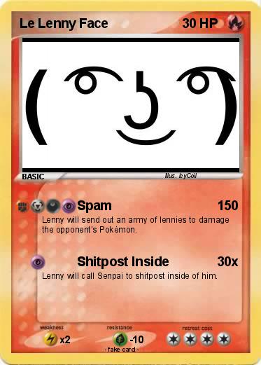Pokemon Le Lenny Face