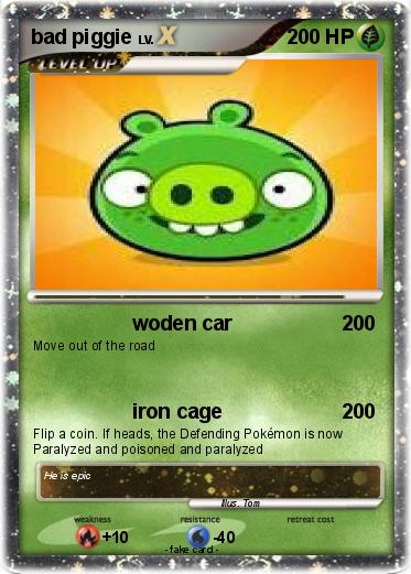 Pokemon bad piggie