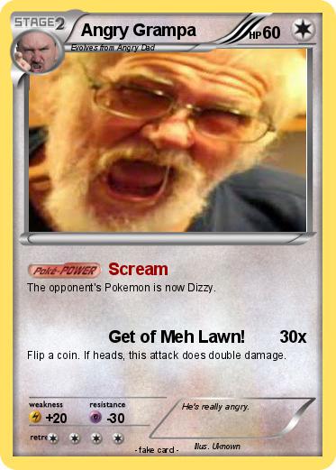 Pokemon Angry Grampa