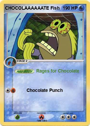 Pokemon CHOCOLAAAAAATE Fish