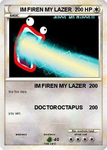 Pokemon IM FIREN MY LAZER