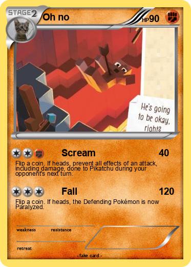 Pokemon Oh no