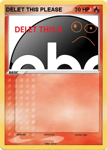 Pokemon DELET THIS PLEASE