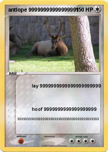 Pokemon antlope 99999999999999991