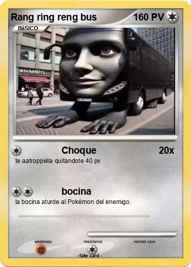 Pokemon Rang ring reng bus