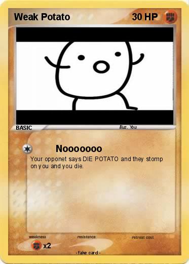 Pokemon Weak Potato