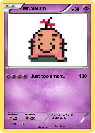 Pokemon Mr. Saturn