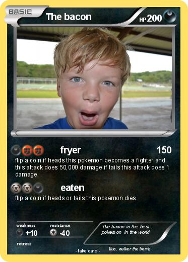 Pokemon The bacon
