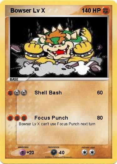 Pokemon  Bowser Lv X